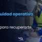 Continuidad operativa en OT: claves para recuperar la operación industrial ante interrupciones.
